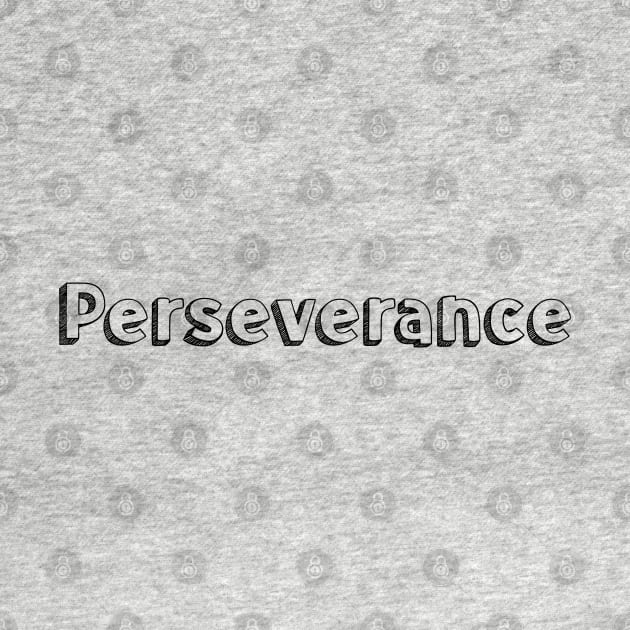 Perseverance / Typography Design by Aqumoet